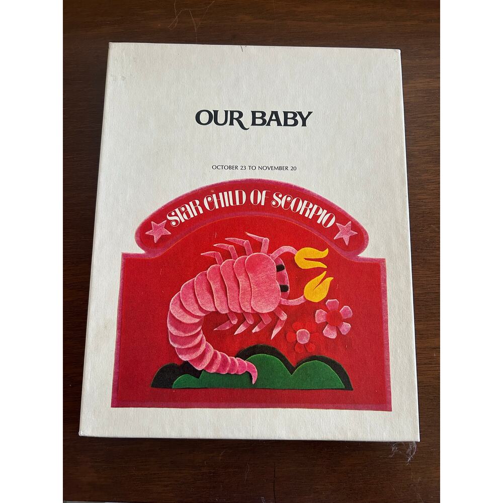 Our Baby: Star Child of Scorpio by Patricia Benton 1970 Astrology Baby Book Rare